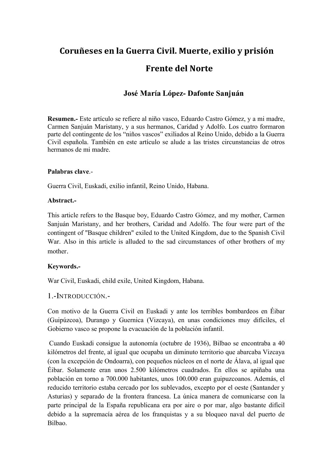 Coruñeses en la Guerra Civil. Muerte, exilio y prisión frente del Norte