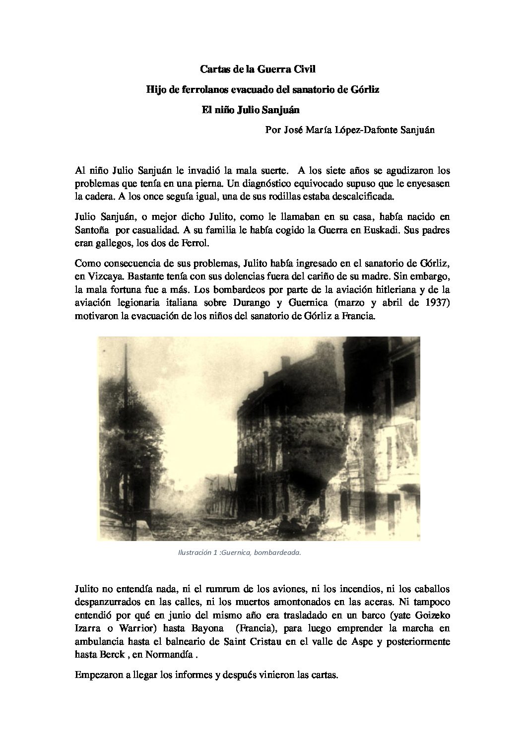 Cartas de la Guerra Civil. Hijo de ferrolanos evacuado del sanatorio de Górliz: El niño Julio Sanjuán