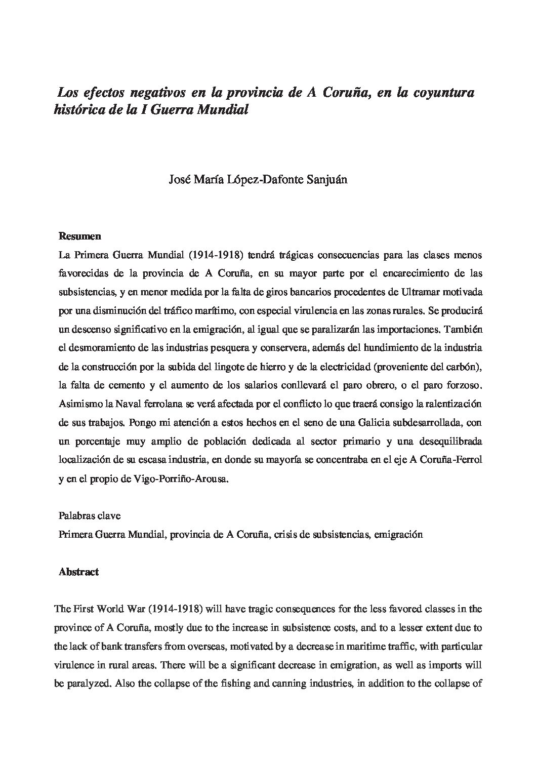 Los efectos negativos en la provincia de A Coruña, en la coyuntura histórica de la I Guerra Mundial