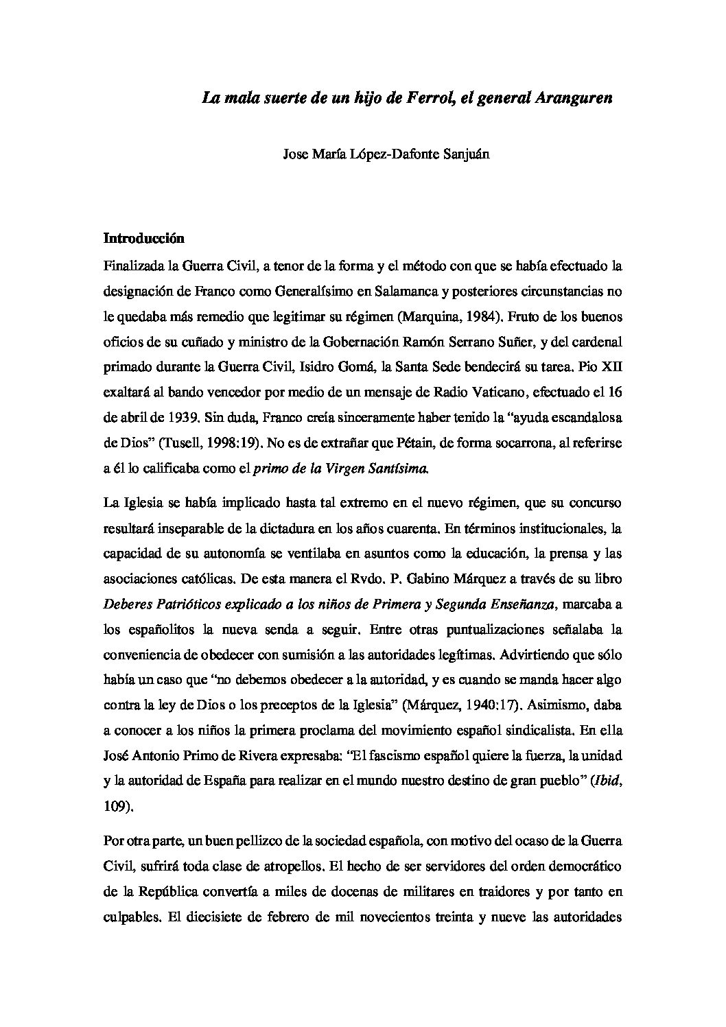 La mala suerte de un hijo de Ferrol, el general Aranguren