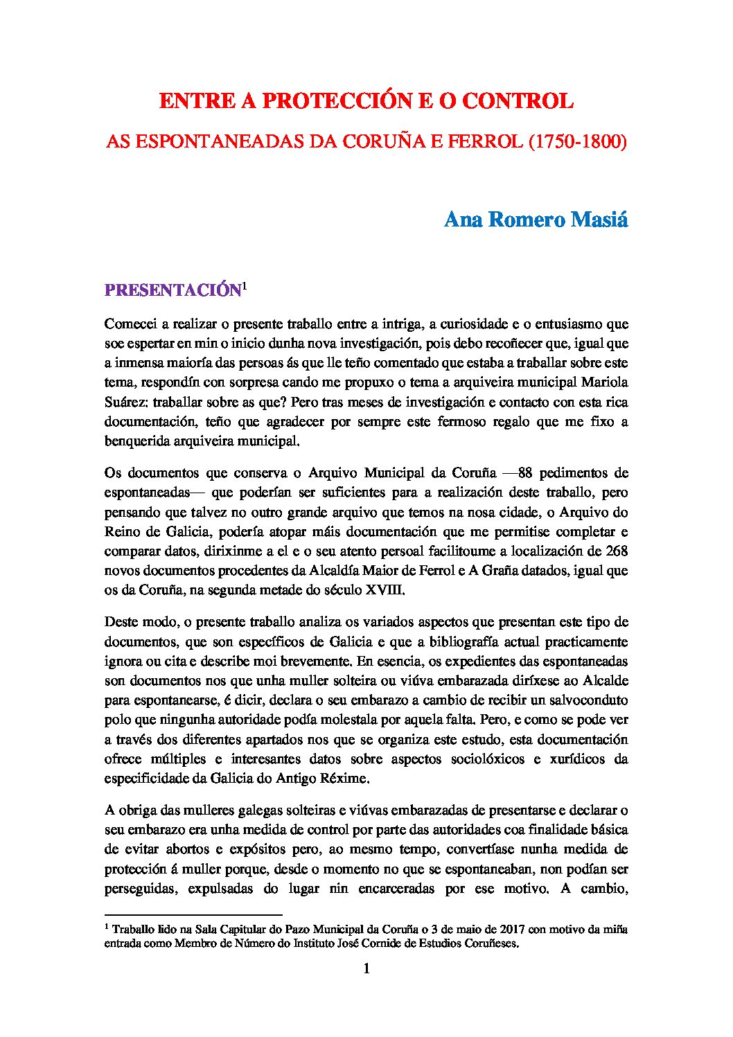 Entre a protección e o control. As espontaneadas da Coruña e Ferrol (1750-1800)