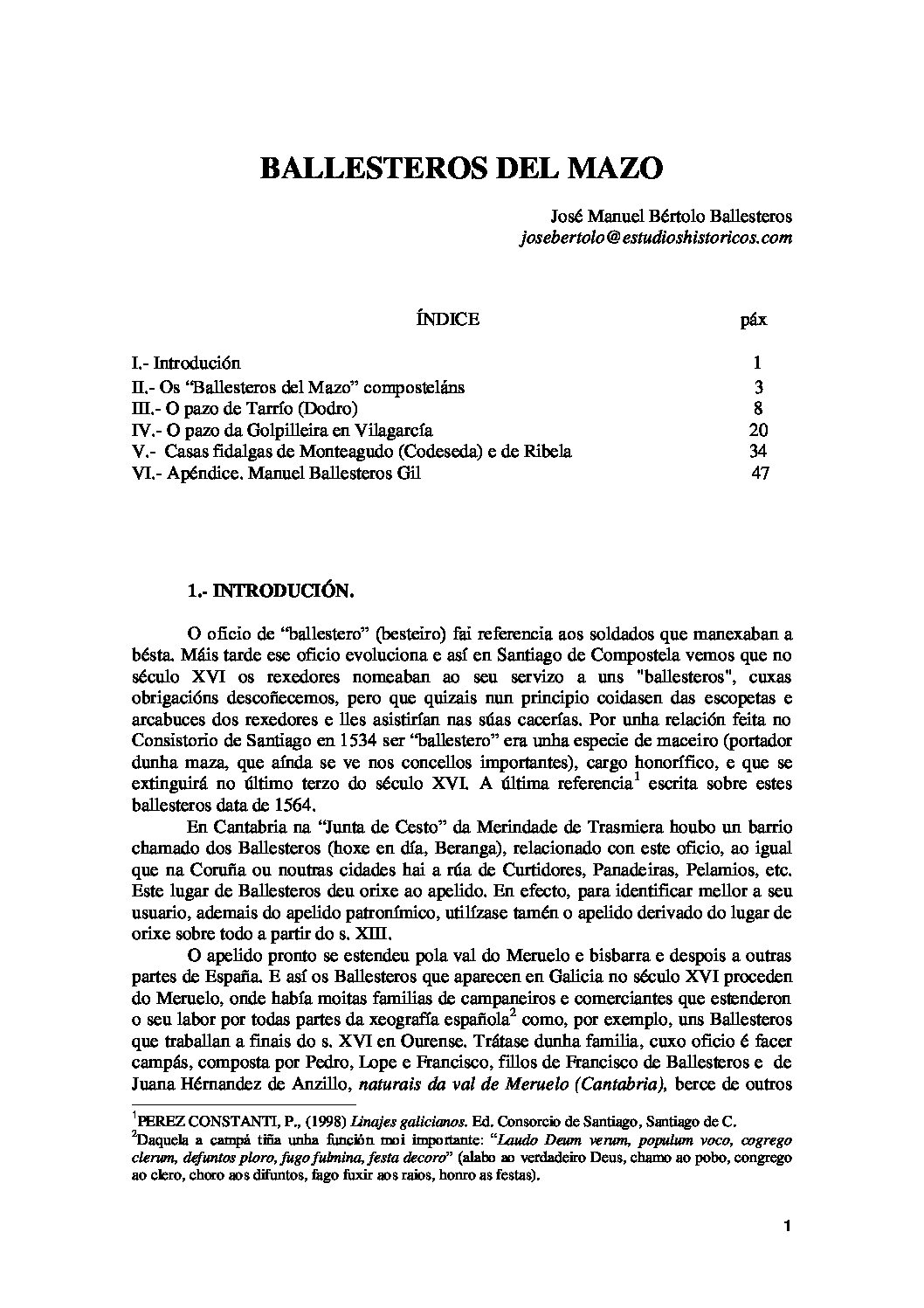 Xenealoxía e heráldica dos Ballesteros del Mazo desde o século XVI ata os nosos días