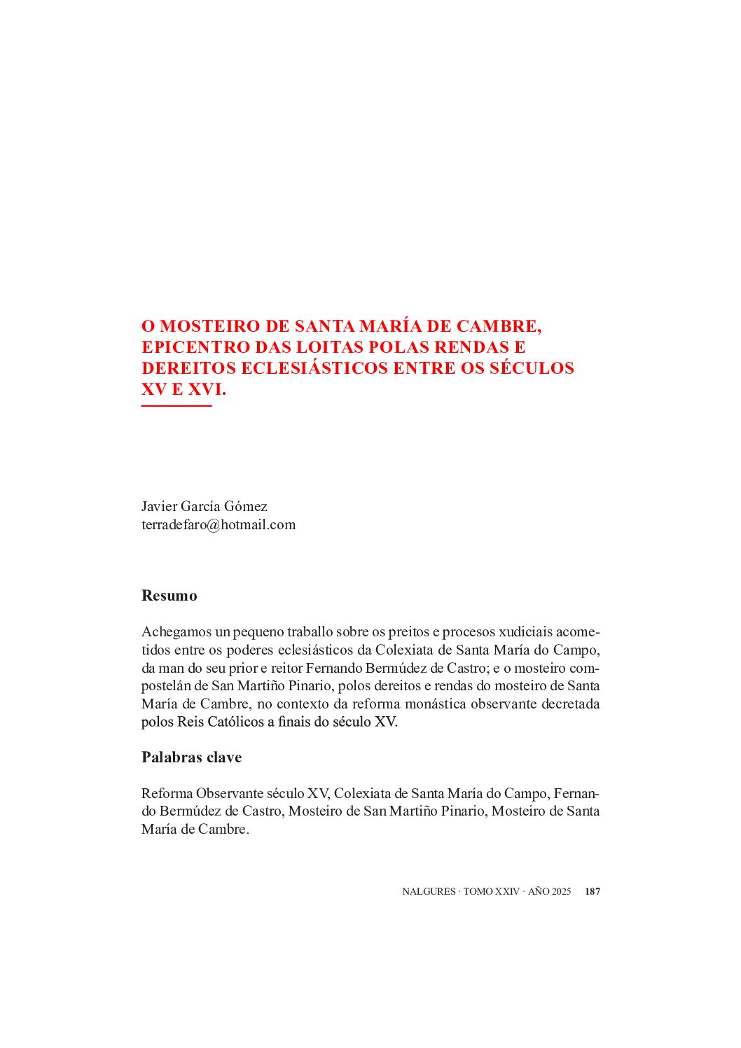 O Mosteiro de Santa María de Cambre, epicentro das loitas polas rendas e dereitos eclesiásticos entre os séculos XV e XVI